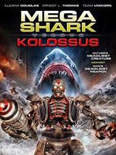 Ver Pelicula Mega Shark vs Kolossus Online