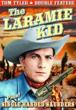 Ver Pelicula Tom Tyler Característica doble: Laramie Kid (1935) / Saunders de una sola mano Online
