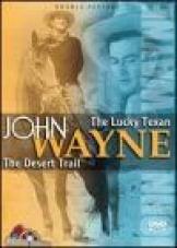 Ver Pelicula John Wayne: The Lucky Texan / The Desert Trail Online