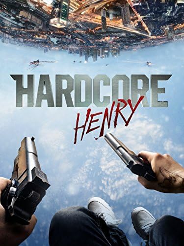 Pelicula Hardcore Henry Online