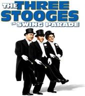 Ver Pelicula Three Stooges: Swing Parade (En color) Online