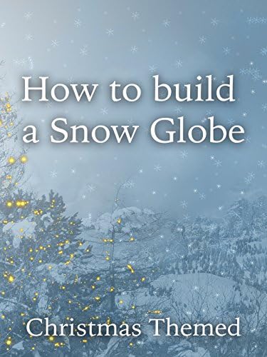 Pelicula Cómo construir un tema de Navidad de globo de nieve Online