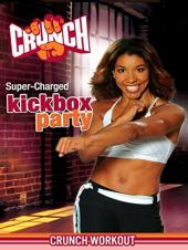 Ver Pelicula Crunch: Super-Charged Kickbox Party Online