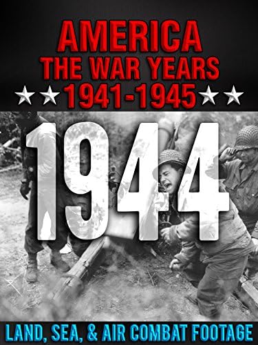 Pelicula America The War Years 1941-1945: 1944 Video de tierra, mar y combate aéreo Online