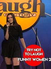 Ver Pelicula Trate de no reírse - Mujeres divertidas 2 Online