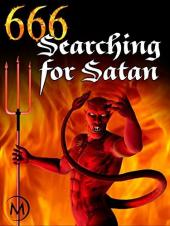Ver Pelicula 666: Buscando a Satanás Online