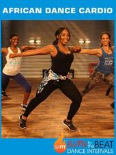 Ver Pelicula Burn to the Beat Intervalos de baile: African Dance Cardio Workout- Keaira LaShae Online