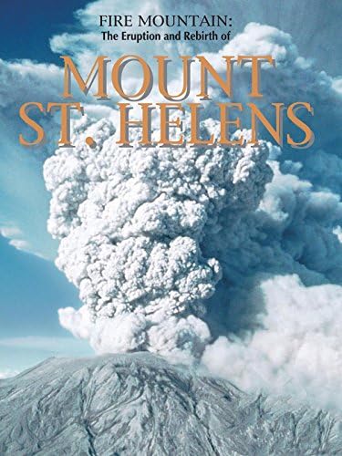 Pelicula Fire Mountain: la erupción y el renacimiento del Monte Santa Helena Online