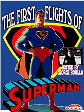 Ver Pelicula Los primeros vuelos de Superman alojados por George Bonilla Online