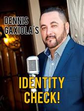 Ver Pelicula Verificación de identidad - Dennis Gaxiola Online