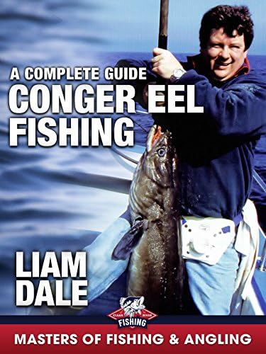 Pelicula Conger Eel Fishing: una guía completa: Liam Dale (Masters of Fishing & amp; Angling) Online