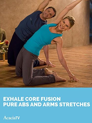 Pelicula Exhale Core Fusion Abs y brazos puros: estiramientos Online