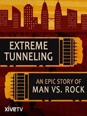 Ver Pelicula Tuneling extremo: una historia épica del hombre contra el rock Online