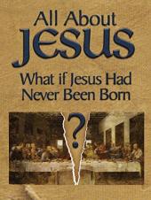 Ver Pelicula Todo sobre Jesús - ¿Y si Jesús nunca hubiera nacido? Online
