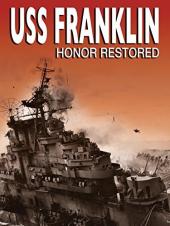 Ver Pelicula USS Franklin: Honor restaurado Online