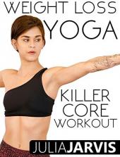 Ver Pelicula Entrenamiento básico de pérdida de peso Yoga Killer - Julia Jarvis Online