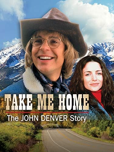 Pelicula Llévame a casa: la historia de John Denver Online