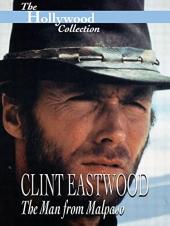 Ver Pelicula ColecciÃ³n de Hollywood: Clint Eastwood: El hombre de Malpaso Online