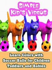 Ver Pelicula Aprenda los colores con balones de fútbol para niños pequeños y bebés: videos simples para niños Online