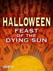 Ver Pelicula Halloween: Fiesta del sol moribundo Online