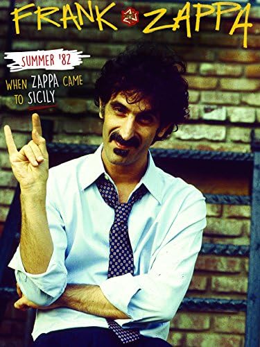 Pelicula Verano '82: cuando Zappa llegó a Sicilia Online