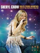 Ver Pelicula Sheryl Crow - Miles From Memphis Live en el Teatro Pantages Online