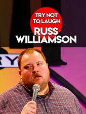 Ver Pelicula Trate de no reírse - Russ Williamson Online