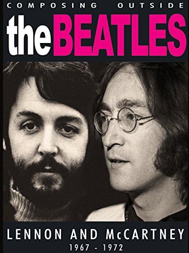 Pelicula The Beatles - Componiendo fuera de The Beatles: Lennon & amp; McCartney 1967-1972 Online