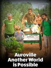 Ver Pelicula Auroville - otro mundo es posible Online