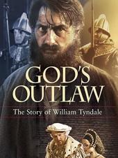 Ver Pelicula Outlaw de Dios: La historia de William Tyndale Online