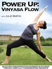 Ver Pelicula Encendido: Vinyasa Flow con Julie Martin Online