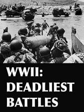 Ver Pelicula Segunda Guerra Mundial: Deadlyiest Battles Online