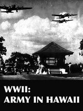 Ver Pelicula Segunda Guerra Mundial: el ejército en Hawai Online
