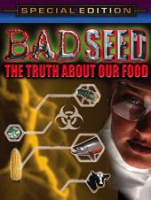 Ver Pelicula Mala semilla - La verdad sobre nuestra comida Online