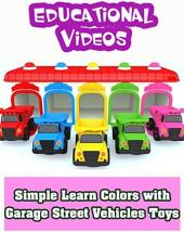 Ver Pelicula Aprende los colores con los juguetes de los vehículos de la calle en el garaje - Videos educativos Online