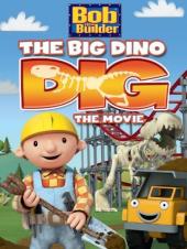 Ver Pelicula Bob The Builder: Big Dino Dig Película Online