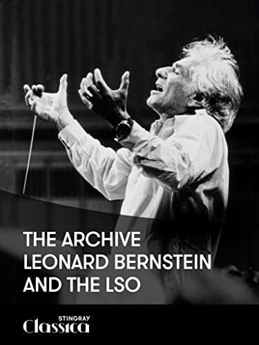 Pelicula El Archivo: Leonard Bernstein y la LSO Online