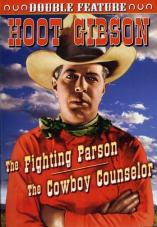 Ver Pelicula Hoot Gibson Doble función: The Fighting Parson / The Cowboy Counselor Online