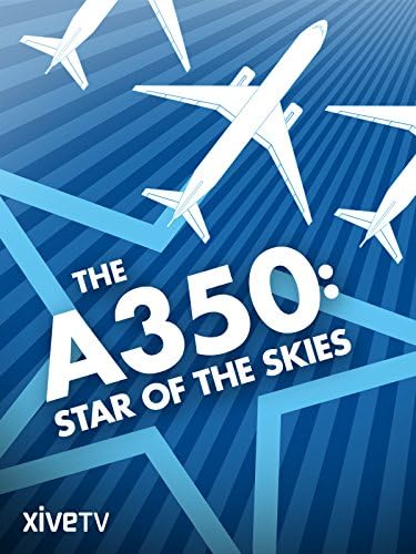 Pelicula El A350: Estrella de los Cielos Online