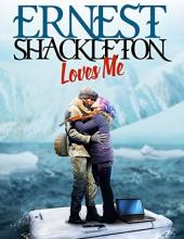 Ver Pelicula Ernest Shackleton me ama Online