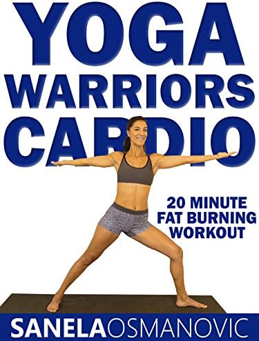 Pelicula Yoga Warriors Cardio - Entrenamiento para quemar grasa en 20 minutos - Sanela Osmanovic Online