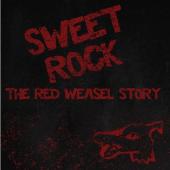 Ver Pelicula Sweet Rock: La historia de Red Weasel Online