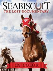 Ver Pelicula Seabiscuit: The Lost Documentary (en color) Online
