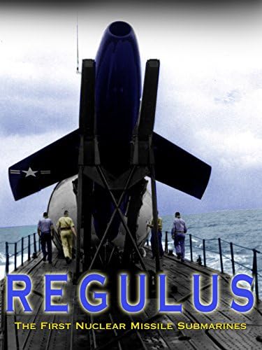 Pelicula Regulus: los primeros submarinos de misiles nucleares Online