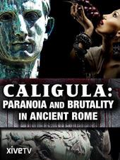 Ver Pelicula Calígula: Paranoia y brutalidad en la antigua Roma Online