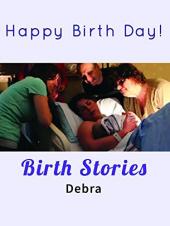 Ver Pelicula Historias de nacimiento: Debra Online