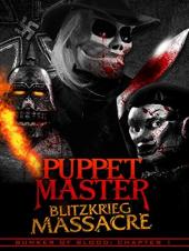 Ver Pelicula Puppetmaster: Blitzkrieg Massacre Online