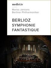 Ver Pelicula Berlioz, Symphonie fantastique - Mariss Jansons - Berliner Philharmoniker Online
