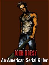Ver Pelicula John Doesy: un asesino en serie estadounidense Online