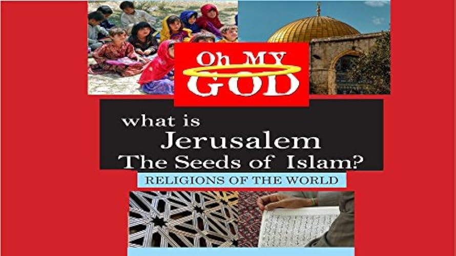 Pelicula ¿Qué es Jerusalén - Las Semillas del Islam? Online